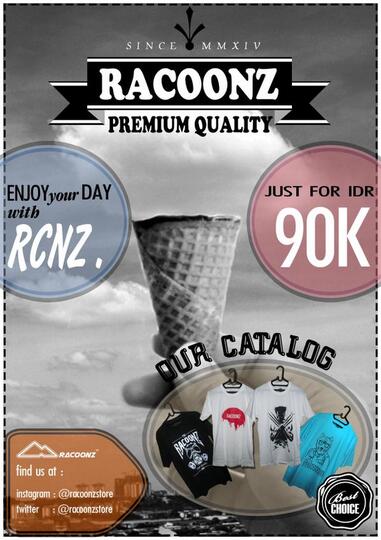 RACOONZ CLOTH INDONESIA. T-SHIRT AND MANY MORE!