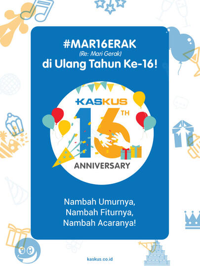 Yuk Gan Berbagi Sekaligus Happy-Happy di Ulang Tahun KASKUS Ke-16!