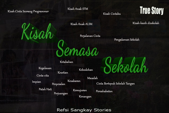 Kisah Semasa Sekolah My True Story Kaskus