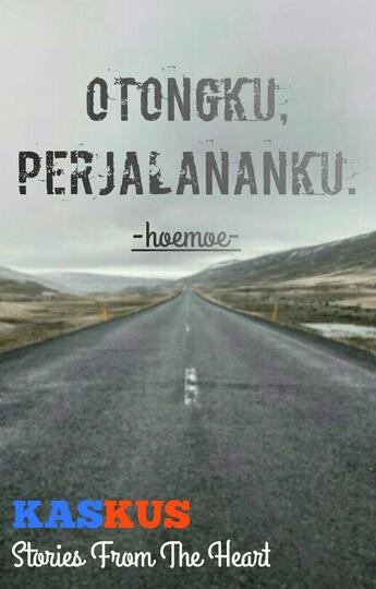 OTONGKU, PERJALANANKU.