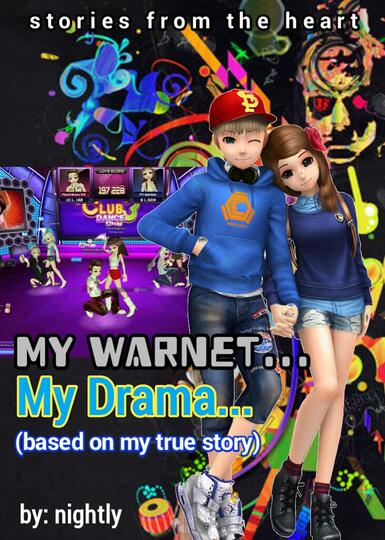 My Warnet.. My Drama.. (Based on My True Story)