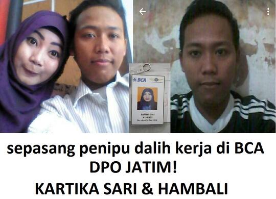 Penipu mengaku kerja di BCA Satria Dirga dan BCA 7415026129 a.n Hambali JAWATIMUR!