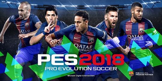 [OT] Pro Evolution Soccer 2018 | #WhereLegendsAreMade