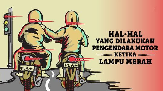 Karakter Pengendara Motor di Lampu Merah