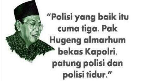 10 Kata Bijak Dari Almarhum Gusdur Yang Tidak Akan Pernah