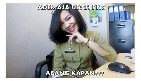 Meme Kocak Suka Duka Jadi PNS, Yakin Masih Mau Daftar?