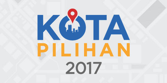 Saatnya Memilih Kota-Kota di Indonesia yang Layak Jadi Kota Pilihan 2017!