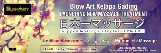 BLOW ART MASSAGE & LOUNGE (Rukan Bukit Gading Indah, Kelapa Gading) - Part 1