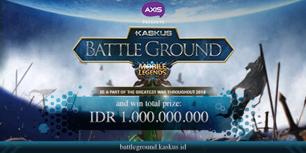 KASKUS Battleground: Ikuti Kompetisi Mobile Legends Berhadiah Total 1 Miliar Rupiah!