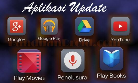 Perlukah Aplikasi Android Selalu Diupdate?