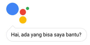 Google Assistant Hadir dalam Bahasa Indonesia di Smartphone Kamu