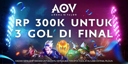 Ini dia hadiah senilai 300 ribu dari AOV buat agan!