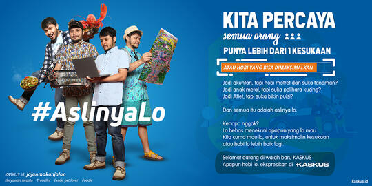 Selamat Datang Tampilan Baru, Temuin #AslinyaLo di KASKUS!