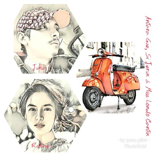 Antara Si jeruk, Gue dan Miss Londo Cantik