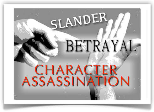 Stop character assassination!