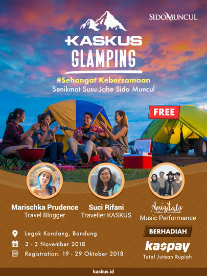 Glamping Bareng KASKUS & Sido Jahe Makin Berasa #Sehangat Kebersamaan