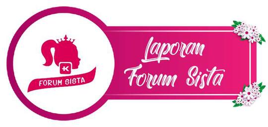 Laporan, Kritik dan Saran Forum Sista