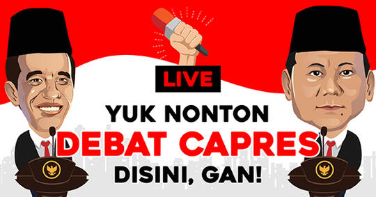 Nonton Debat Perdana Capres-Cawapres 2019 Disini Gan!