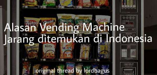 Alasan Vending Machine Jarang Ditemukan di Indonesia