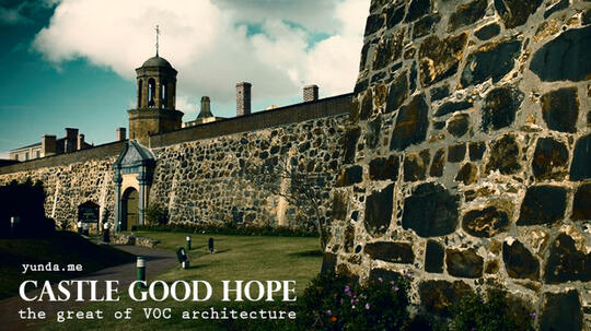 Castle of Good Hope , Kemegahan VOC Diluar Nusantara