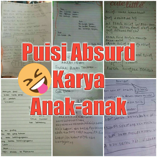 Puisi Absurd Karya Anak-anak yang Bikin Ketawa Cekikikan 😄😄😄