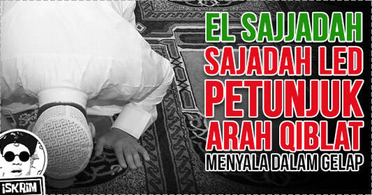 Wow, Inilah Sajadah Led Pertama Dunia yang Bisa Tunjukan Arah Qiblat, Siap Tarawih!