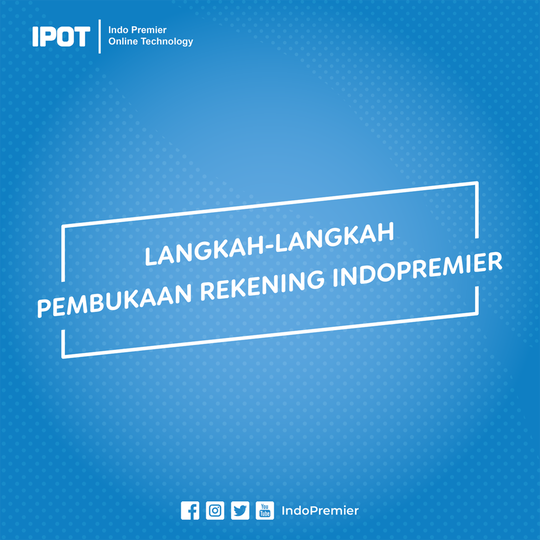 Indo Premier Securities (IPOT) --Head Office Jakarta-- [Deposit awal hanya Rp 100 rb - Part 1