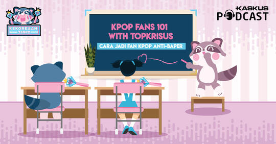 Do(s) & Don't(s) Jadi Fans KPop Biar Nggak Baper!
