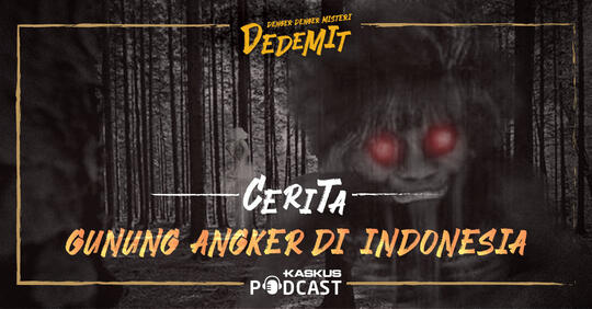 Cerita Gunung Angker di Indonesia Bersama Mbah Mijan
