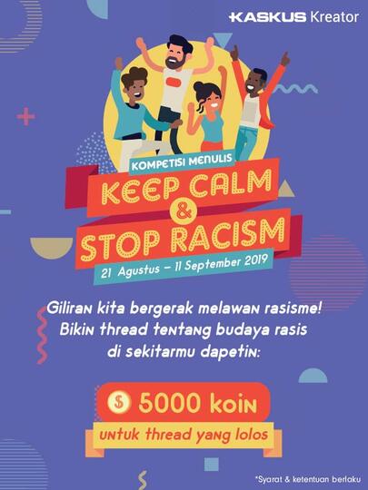 Kita Semua Bersaudara. Junjung Persatuan Indonesia, Stop Rasisme