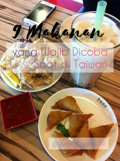 9 Makanan Wajib Coba Saat di Taiwan