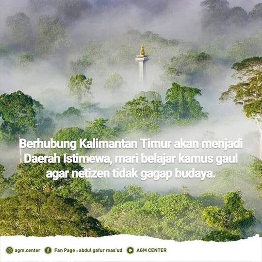 Sisi Positif & Negatif Ibukota Pindah (BONUS KAMUS GAUL KALIMANTAN TIMUR)
