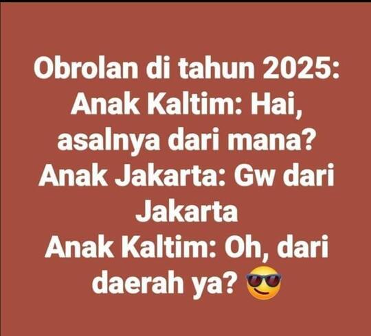 Ibukota Boleh Pindah Ke Kalimantan, Asal Bapakkota Jangan Pindah Ke Hatimantan.