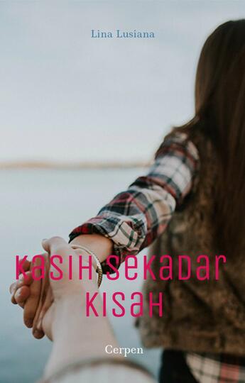 Kasih Sekadar Kisah