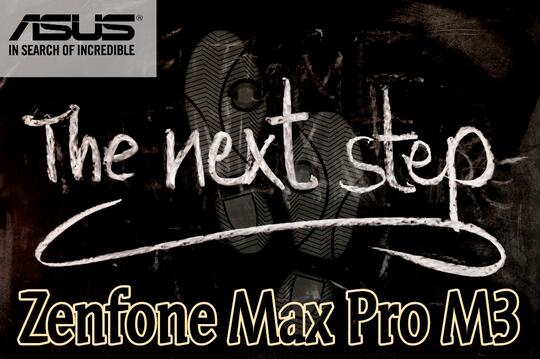 Good Job To Asus Karena Seri Zenfone Max Pro M3 Sepertinya Banyak Mengalami Perubahan