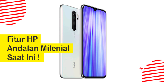 Fitur HP Andalan Milenial Saat Ini ! Mungkin Salah Satunya Ada di HP-mu ...