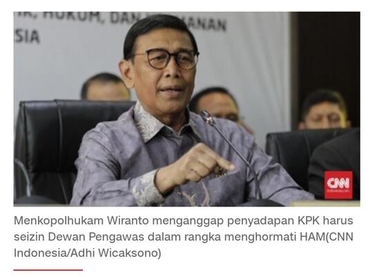 Wiranto : Sekarang Penyadapan KPK pada terduga korupsi lebih sulit dan harus izin