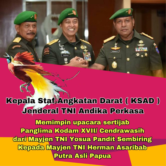 Tak Ada Diskriminasi, Putra Asli Papua Dilantik Menjadi Pangdam Cendrawasih