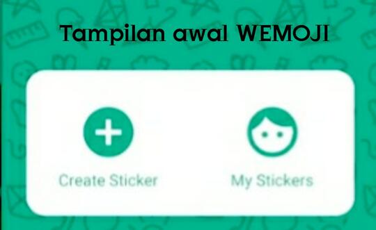 Cara Membuat Stiker WhatsApp Dengan Mudah Menggunakan Foto Sendiri Di Android