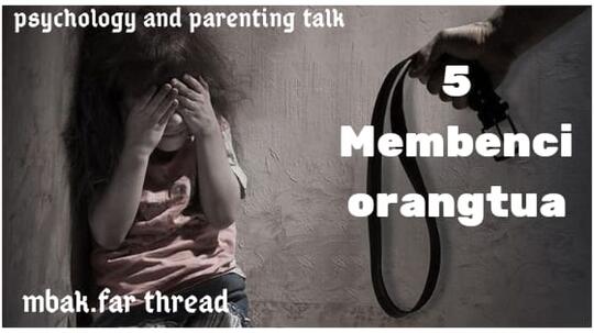 7 Dampak Buruk Membentak Anak. Ketahui Sebelum Telat dan Cari Tahu Solusinya di Sini!