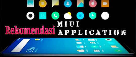 7 Aplikasi Rekomendasi Untuk Handphone Xiaomi Kamu