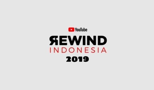 8 Tren yang Cocok Buat Bahan YouTube Rewind Indonesia (YTR-ID) 2019
