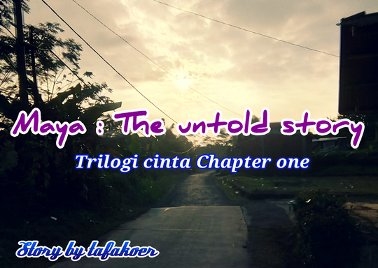 Maya : The Untold Story