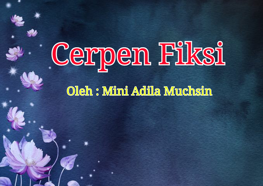 Kumpulan Cerpen Fiksi