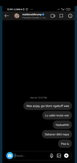 10 DM Terngakak Netizen +62 yang Menyerbu IG Trump Karena Takut Perang Dunia 3