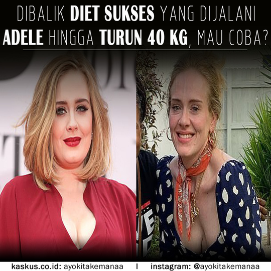 Inilah Rahasia Diet Adele Sehingga Bisa Turun Berat Badan Hingga 40kg, Mau Coba?
