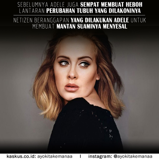 Inilah Rahasia Diet Adele Sehingga Bisa Turun Berat Badan Hingga 40kg, Mau Coba?