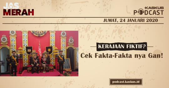 Ramai Kemunculan Kerajaan Fiktif? Cek Fakta-Fakta nya Gan!