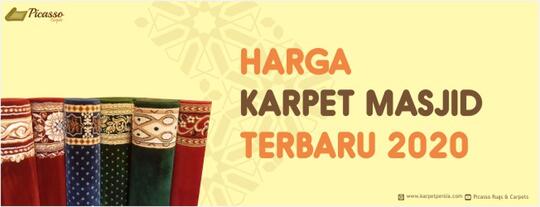 CATAT! INI DIA HARGA KARPET MASJID TERBARU 2020