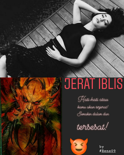 JERAT IBLIS (Cerbung) Part 2